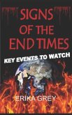Signs of The End Times: Key Events To Watch