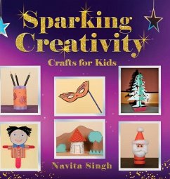 Sparking Creativity - Singh, Navita