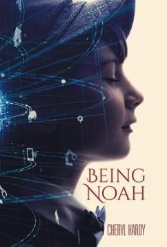 Being Noah - Hardy, Cheryl