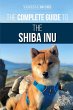 The Complete Guide to the Shiba Inu - Bild 1