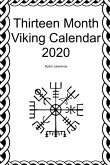 Thirteen Month Viking Calendar 2020