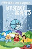 Crystal Mermaids - Mystery Rays