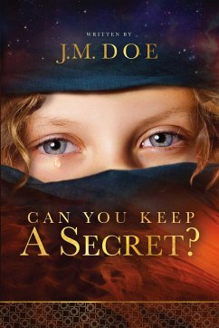 Can You Keep a Secret? - Doe, J. M.