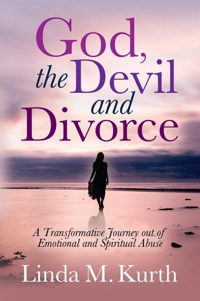 God, the Devil and Divorce von Linda M Kurth - englisches Buch - bücher.de