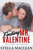 Finding Mr. Valentine (The Right Guy, #3) (eBook, ePUB)