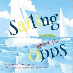 Sailing Against the Odds - Tollefson, Carolyn