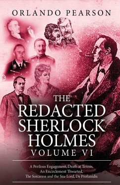 The Redacted Sherlock Holmes - Volume VI - Pearson, Orlando