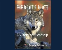 Margot's Wolf - Carmack, Deana