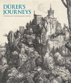 Durer's Journeys - Foister, Susan;Aayoghi, Sarvenaz;Alsteens, Stijn
