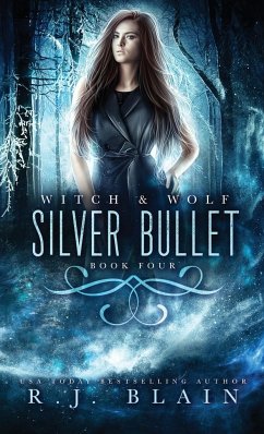 Silver Bullet - Blain, R. J.