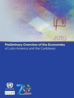 Preliminary Overview of the Economies of Latin America and the Caribbean 2019 - United Nations Publications