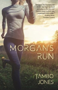 Morgan's Run - Jones, Tamara Siler; Jones, Tambo