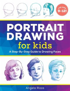 Portrait Drawing for Kids - Rizza, Angela