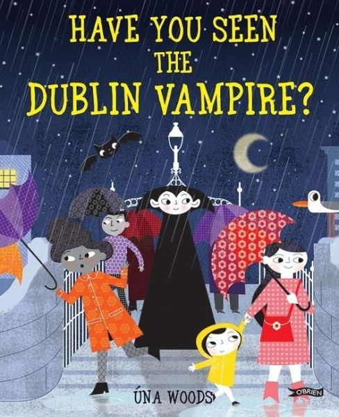 Have You Seen the Dublin Vampire? Have You Seen the Dublin Vampire?