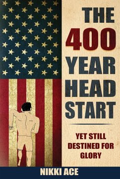 The 400 Year Head Start - Ace, Nikki