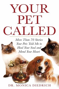 Your Pet Called - Diedrich, Monica