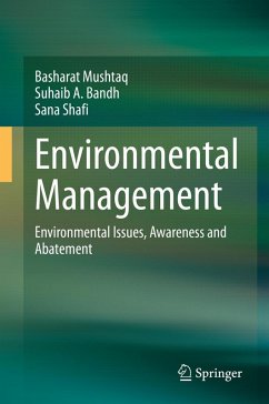 Environmental Management (eBook, PDF) - Mushtaq, Basharat; Bandh, Suhaib A.; Shafi, Sana