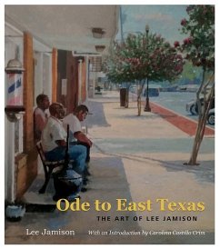 Ode to East Texas, 23 - Jamison, Lee