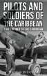 Pilots And Soldiers Of The Caribbean - Bild 1