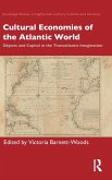 Cultural Economies of the Atlantic World