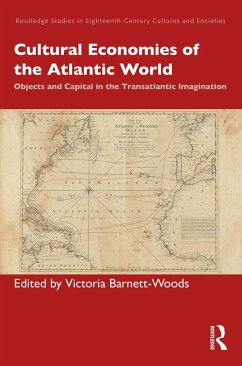 Cultural Economies of the Atlantic World