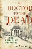 The Doctor to the Dead The Doctor to the Dead