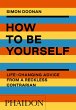 How to Be Yourself - Bild 1