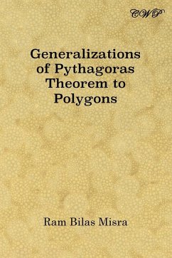 Generalizations of Pythagoras Theorem to Polygons - Misra, Ram Bilas