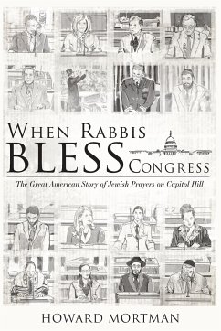 When Rabbis Bless Congress - Mortman, Howard