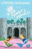 Crystal Mermaids - King Sandy's Fortress