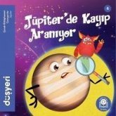 Jüpiterde Kayip Araniyor