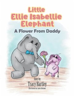 Little Ellie Isabellie Elephant - Hartley, Tracy