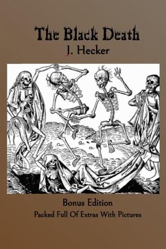 The Black Death - Anthony, Alexandria; Hecker, J.