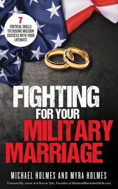 Fighting for Your Military Marriage - Holmes, Michael And Myra