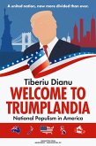 Welcome to Trumplandia: National Populism in America (eBook, ePUB)