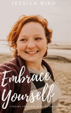 Embrace Yourself - Bird, Jessica