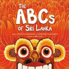 The ABCs of Sri Lanka - Padmanabha, Siddhartha; Ponnambalam, Nimmi