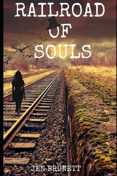 Railroad of Souls - Brunett, Jen