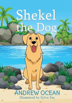 Shekel the Dog - Ocean, Andrew