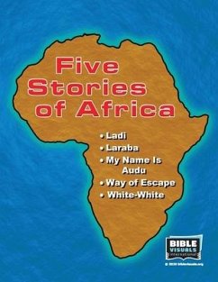 Five Stories of Africa: Ladi, Laraba, My Name Is Audu, Way of Escape, White-White - Harlin, Frances E.; Greiner, W. Claire; Cranston, Janet