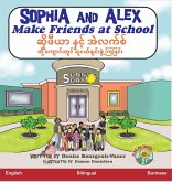 Sophia and Alex Make Friends at School Sophia and Alex Make Friends at School