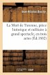 La Mort de Turenne, Pièce Historique... - Bild 1