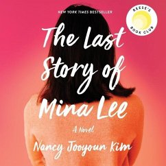 The Last Story of Mina Lee - Kim, Nancy Jooyoun