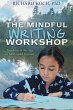 The Mindful Writing Workshop - Bild 1