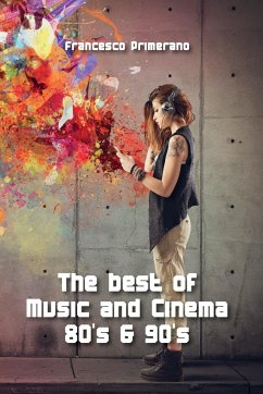 The best of Music and Cinema 80's & 90's - Primerano, Francesco