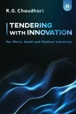 Tendering With Innovation: For Micro, Small and Medium Industries