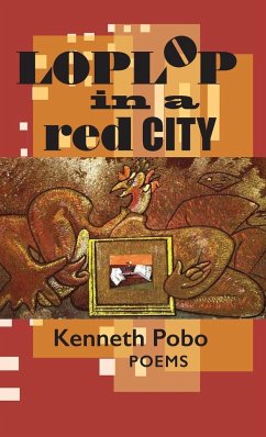 Loplop in a Red City - Pobo, Kenneth