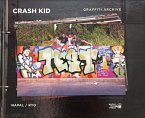 Crash Kid Graffiti Archive