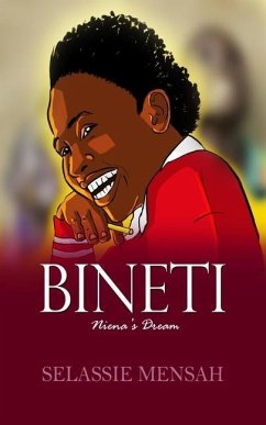 Bineti: Niena's Dream - Mensah, Selassie