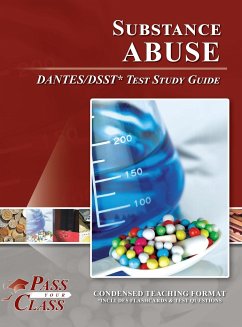 Substance Abuse DANTES/DSST Test Study Guide - Passyourclass